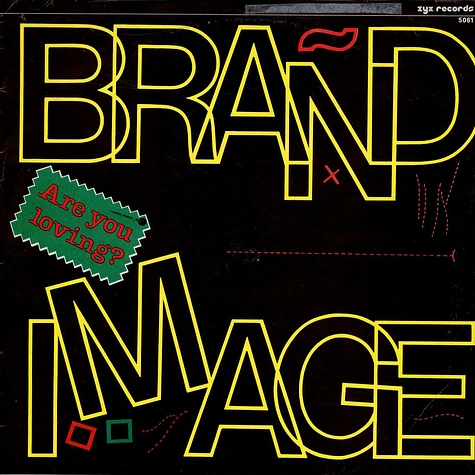 Brand Image - Are You Loving?