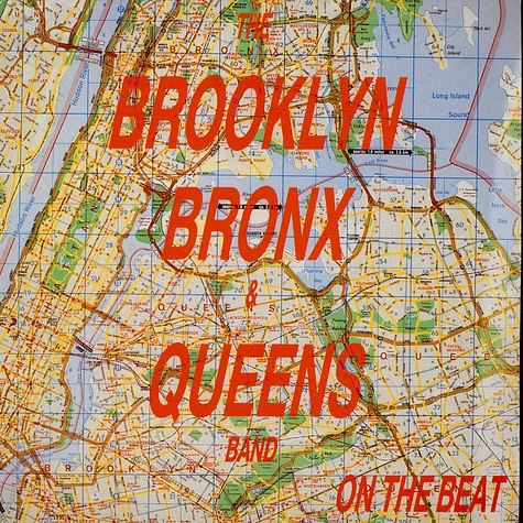 The Brooklyn, Bronx & Queens Band - On The Beat (87 Bronx Mix)