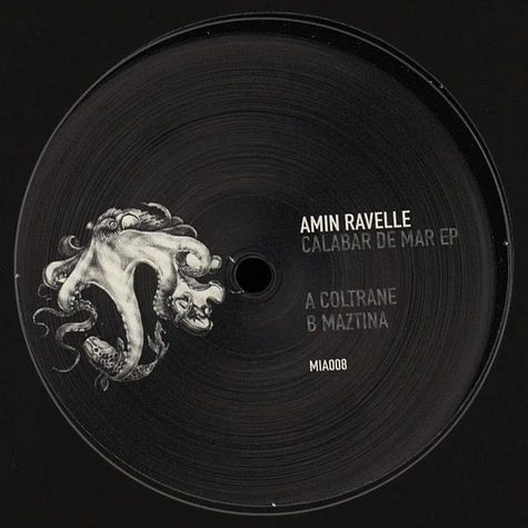 Amin Ravelle - Calabar De Mar EP