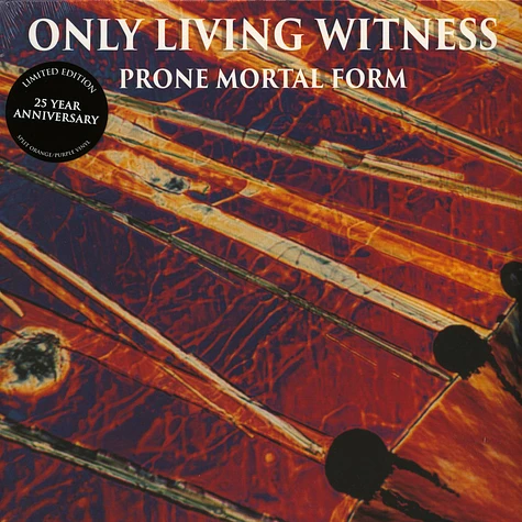 Only Living Witness - Prone Mortal Form