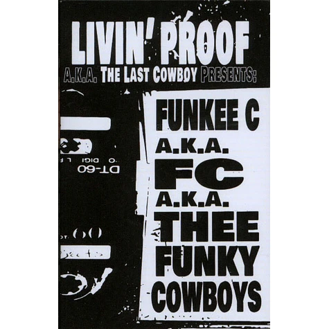 Livin' Proof aka The Last Cowboy (Prod. J Dilla) - Funky Cowboys 1 & 2