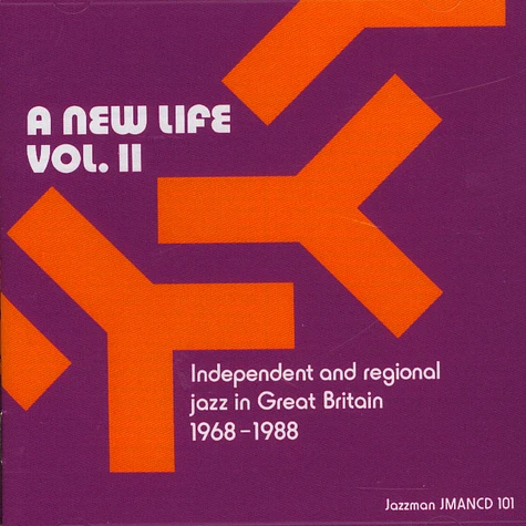 V.A. - A New Life Volume 2: Independent & Regional Jazz In Great Britain 1968 -1988