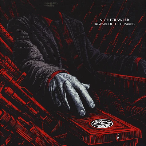 Nightcrawler - Beware Of The Humans Black Vinyl Edition