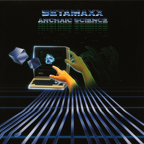 Betamaxx - Archaic Science Black Vinyl Edition