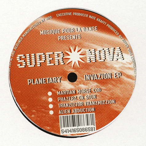 Super Nova - Planetary Invazion EP