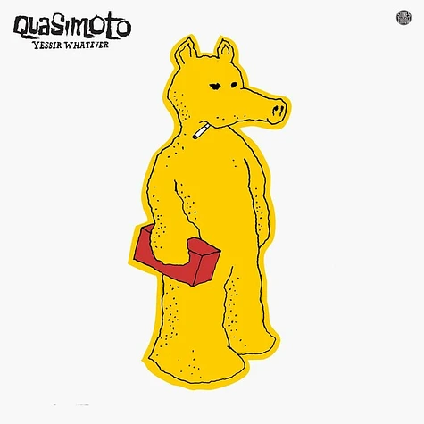 Quasimoto - Yessir Whatever Single Vinyl Edition