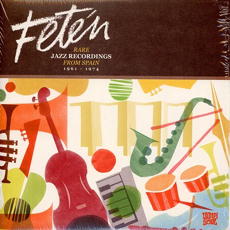 V.A. - Fetén (Rare Jazz Recordings From Spain 1961 - 1974)
