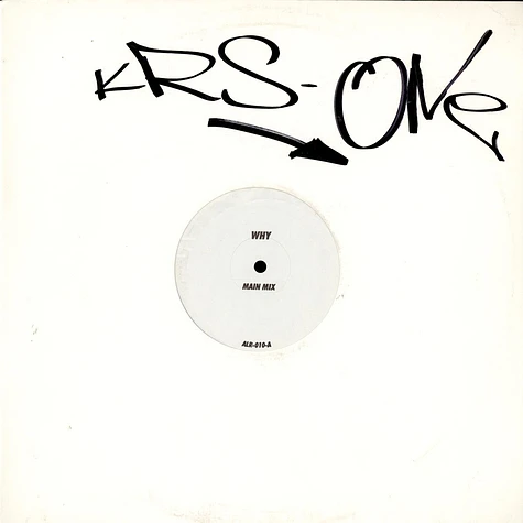 KRS-One - Why / One More Shot