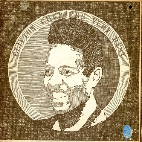 Clifton Chenier - Clifton Chenier's Very Best