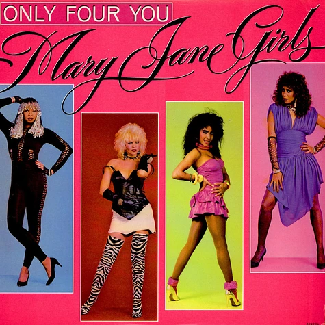 Mary Jane Girls - Only Four You