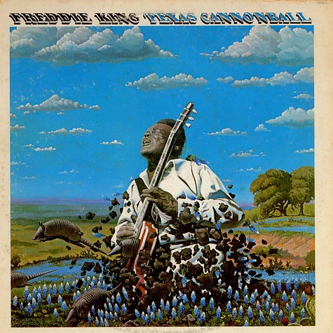 Freddie King - Texas Cannonball