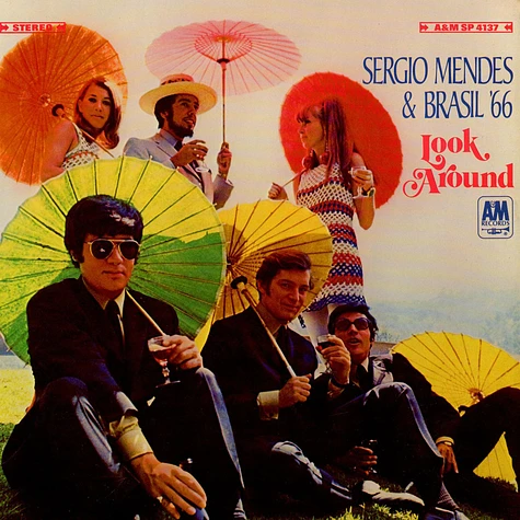 Sérgio Mendes & Brasil '66 - Look Around