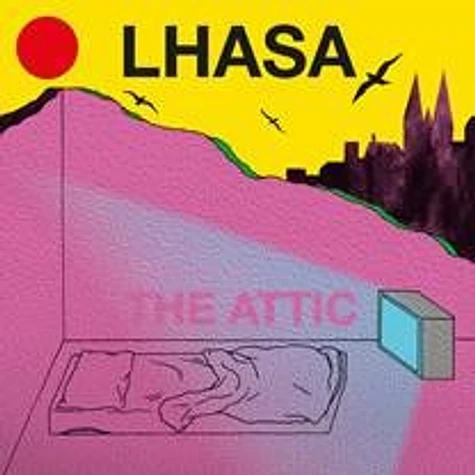Lhasa - The Attic / Sexxor