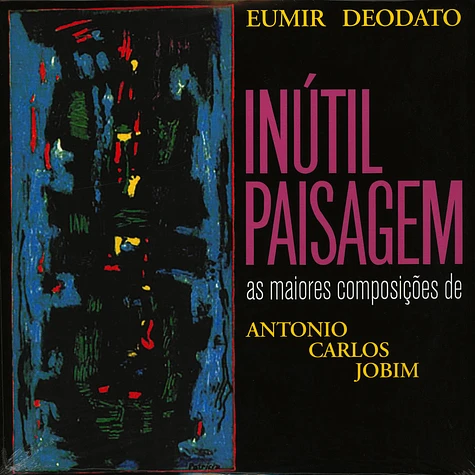 Eumir Deodato - Inutil Paisagem