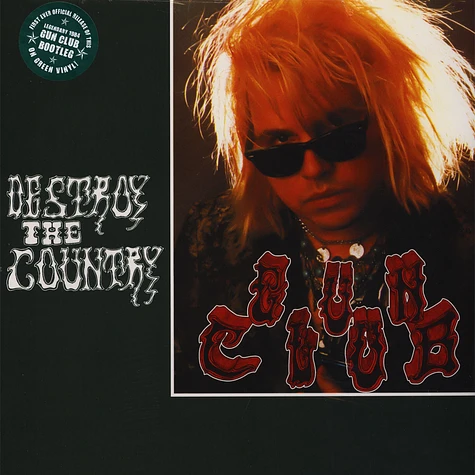 The Gun Club - Destroy The Country Green Vinyl Edition