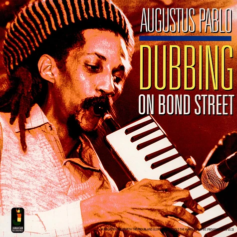 Augustus Pablo - Dubbing On Bond Street