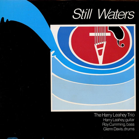 The Harry Leahey Trio - Still Waters