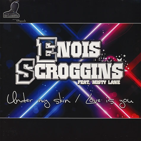 Enois Scroggins - Under My Skin / Love Is You Feat. Misty Lane