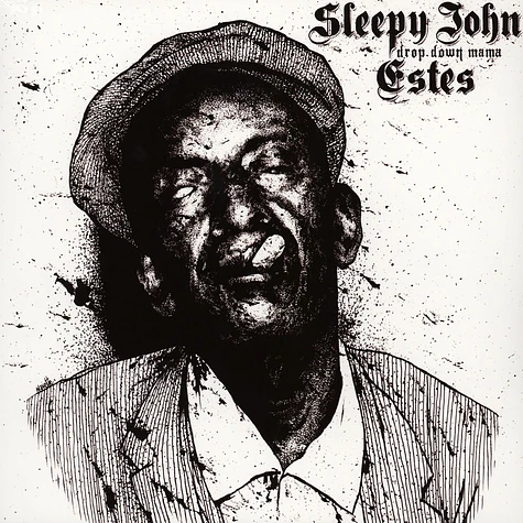 Sleepy John Estes - Drop Down Mama