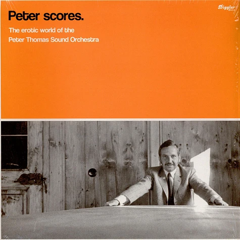 Peter Thomas Sound Orchestra - Peter Scores - The Erotic World Of The Peter Thomas Sound Orchestra