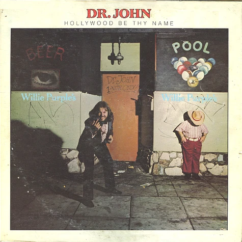 Dr. John - Hollywood Be Thy Name