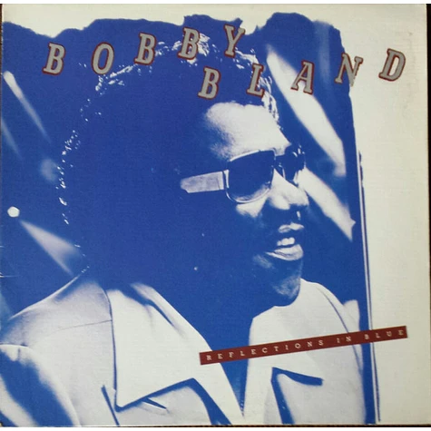 Bobby Bland - Reflections In Blue