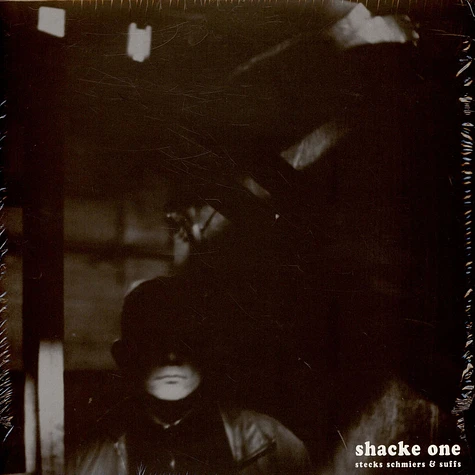 Shacke One - Stecks Schmiers & Suffs