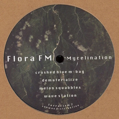 Flora FM - Mycelination