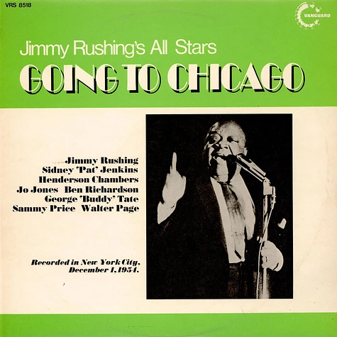 Jimmy Rushing - Jimmy Rushing's All Stars Going To Chicago