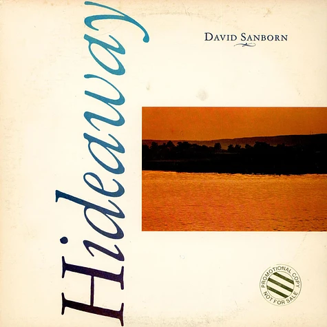 David Sanborn - Hideaway