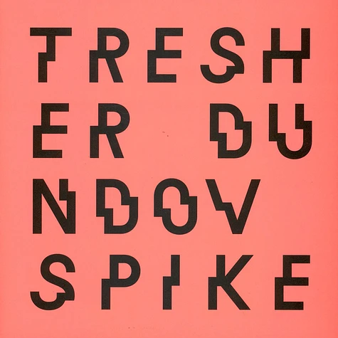 Gregor Tresher & Petar Dundov - Spike