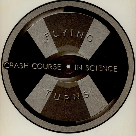 Crash Course In Science - Flying Turns