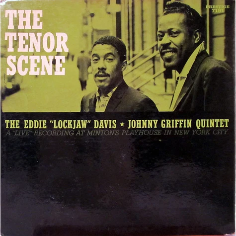 The Eddie Davis-Johnny Griffin Quintet - The Tenor Scene (A Live Recording At Minton's Playhouse)