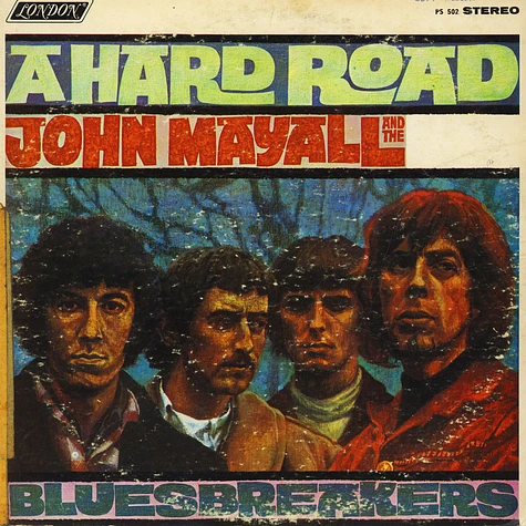 John Mayall & The Bluesbreakers - A Hard Road