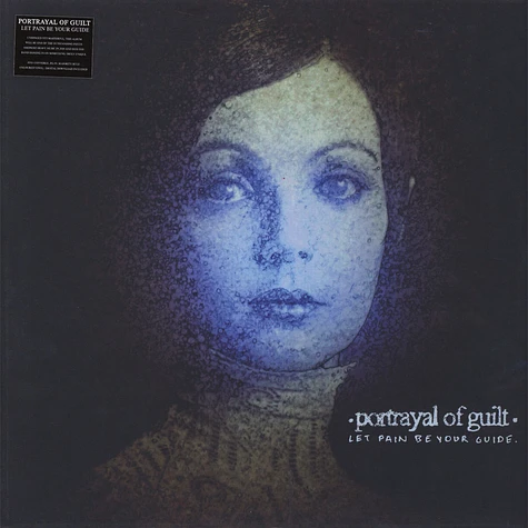 Potrayal Of Guilt - Let Pain Be Your Guide