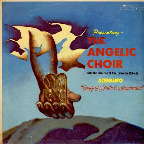 The Angelic Choir Under The Direction Of Lawrence Roberts - Songs Of Faith & Inspiration