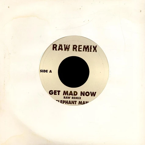 Elephant Man - Get Mad Now (Remix)