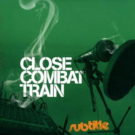 Subtitle - Close Combat Train