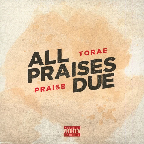 Torae & Praise - All Praises Due