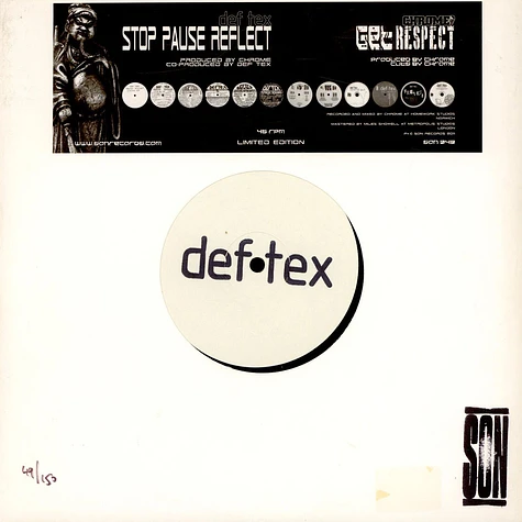 Def Tex / Chrome - Stop Pause Reflect / Get Respect Pts. I & II