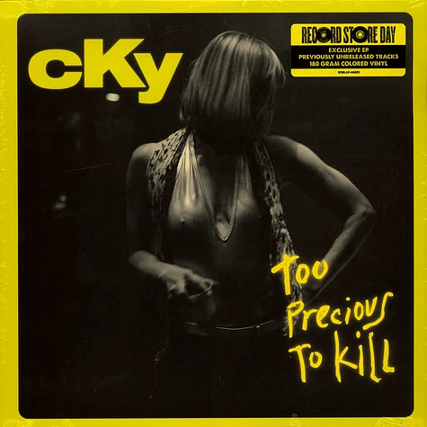 Cky - Too Precious To Kill