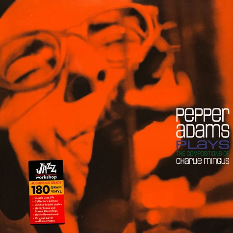 Pepper Adams - Plays The Compositions Of Charlie Mingus