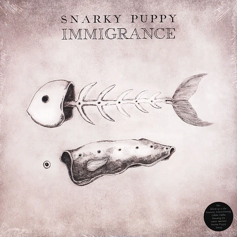 Snarky Puppy - Immigrance