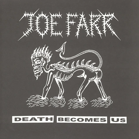 Joe Farr - Death Becomes Us