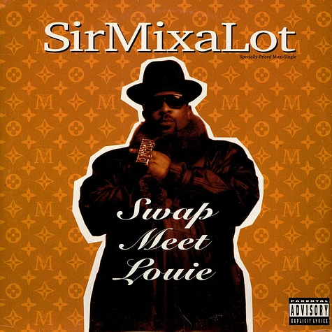 Sir Mix-A-Lot - Swap Meet Louie