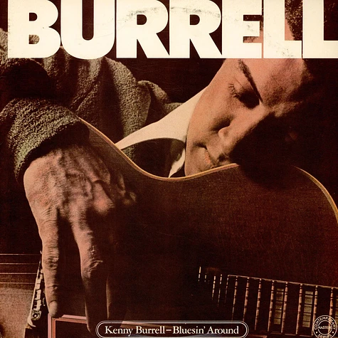 Kenny Burrell - Bluesin' Around