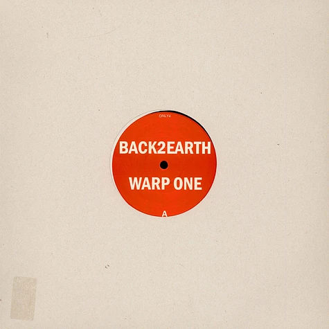 Back 2 Earth / Woolph - Warp One / Ume2me