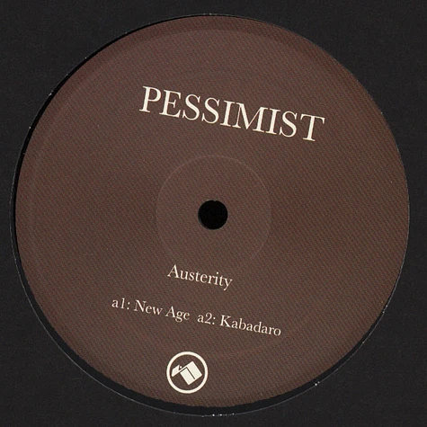 Pessimist - Austerity EP
