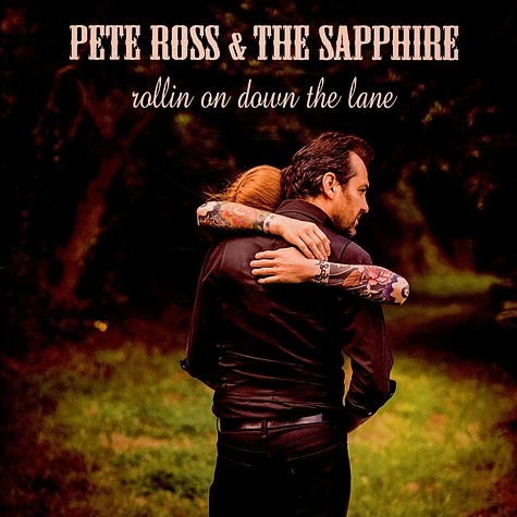 Pete Ross & Susy Sapphire - Rollin On Down The Lane