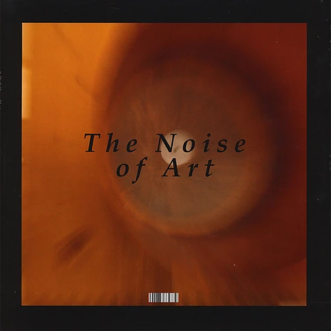 Noise Of Art, The (Blixa Bargeld, Luciano Chessa, Fred Möpert, Opening Performance Orchestra) - Works For Intonarumori (Premiere Recordings)
